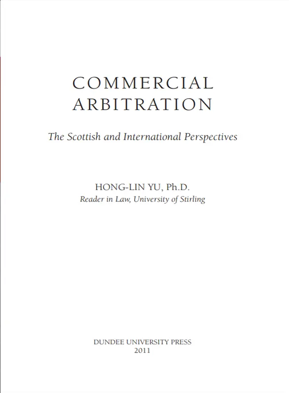 کتاب Commercial Arbitration The Scottish and International Perspectives