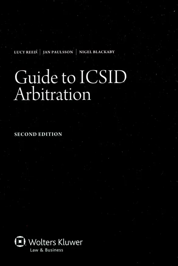 GUIDE TO ICSIDکتاب ARBITRATION